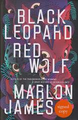 Black Leopard Red Wolf by Marlon James